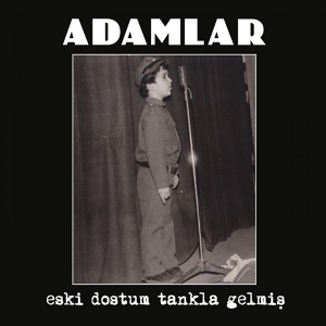 Обложка для Adamlar - Kapısı Kapalı