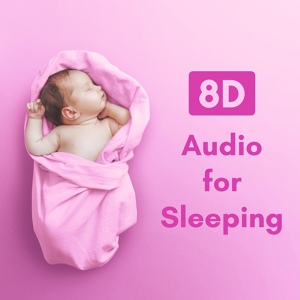 Обложка для 8D Sleep Dreamcatcher - Sleepy Baby Music