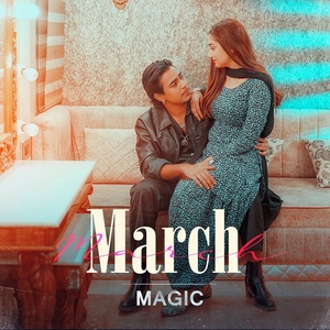 Обложка для Magic - March