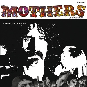 Обложка для Frank Zappa, The Mothers Of Invention - America Drinks