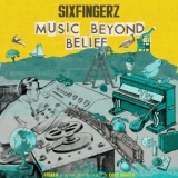 Обложка для Sixfingerz - Weak Wine (Off the album Music Beyond Belief)