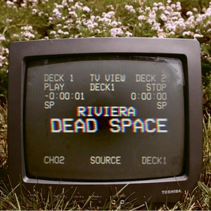 Обложка для Riviera - Dead Space