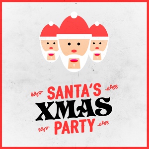 Обложка для Santa Clause, Musica de Navidad, Christmas Party - Home for the Holidays