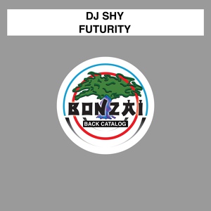 Обложка для DJ Shy - Futurity