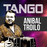 Обложка для Anibal Troilo - C.T.V