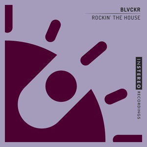Обложка для Blvckr - Rockin' The House