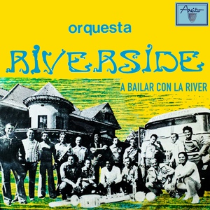 Обложка для Orquesta Riverside - En Casa Del Trompo No Bailes