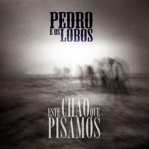 Обложка для Pedro e Os Lobos - As Ruas de Lisboa