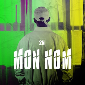 Обложка для 2N - Mon Nom