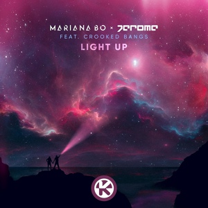 Обложка для Mariana BO, Jerome feat. Crooked Bangs - Light Up