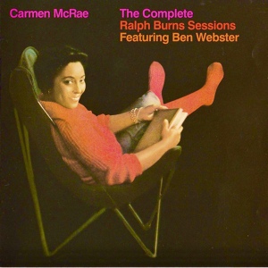 Обложка для Carmen McRae, Ralph Burns feat. Ben Webster - Mr. Meadowlark
