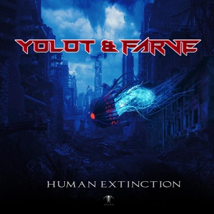 Обложка для Yolot, Farve - Human Extinction
