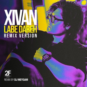 Обложка для Xivan - Labe Dareh