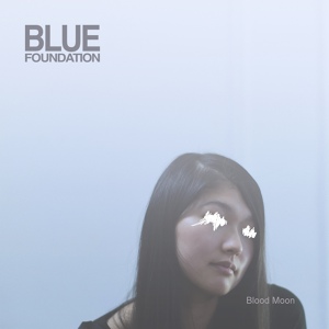 Обложка для Blue Foundation x Jonas Bjerre - Lost Girl