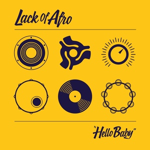 Обложка для Lack of Afro - Hello Baby