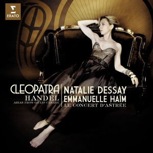 Обложка для Le Concert d`Astrée/Emmanuelle Haïm feat. Le Concert d'Astrée - Handel: Giulio Cesare in Egitto, HWV 17, Act 3: Sinfonia