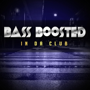 Обложка для Bass Boosted - No Limit