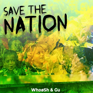 Обложка для Gu, Whoøsh - Save the Nation