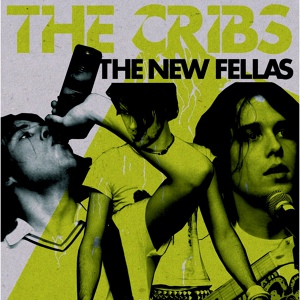 Обложка для The Cribs - Hey Scenesters!