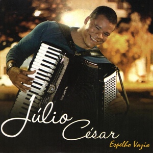 Обложка для Julio César - O Amor Venceu