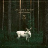 Обложка для Osi And The Jupiter - Det Hører til Skogen