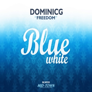 Обложка для DominicG - Freedom