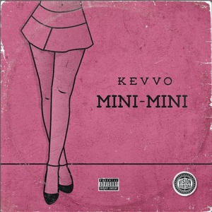 Обложка для KEVVO - Mini Mini