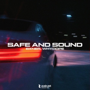 Обложка для BXNER, whydope - Safe and Sound