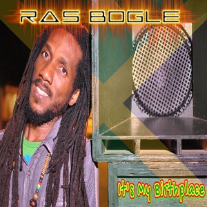 Обложка для Ras Bogle - Jah Love Remain the Same