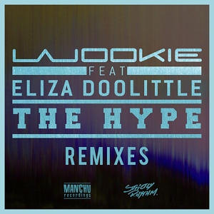 Обложка для Wookie, Eliza Doolittle - The Hype