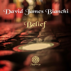 Обложка для David James Bianchi - Belief