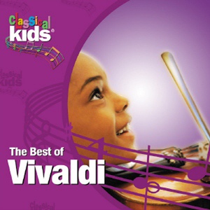 Обложка для Classical Kids - Violin Concerto In A Minor, Op. 3, No. 6, Rv 356, Presto