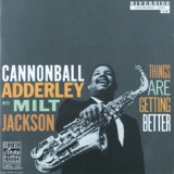 Обложка для Cannonball Adderley, Milt Jackson - Just One Of Those Things