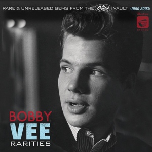 Обложка для Bobby Vee - 28 - Love In My Love Song (Rarities 2011 Cd 2)