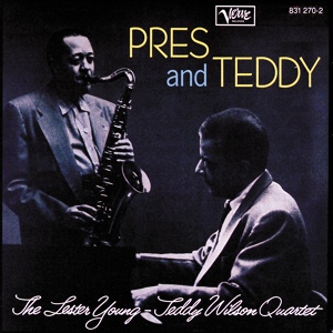 Обложка для The Lester Young - Teddy Wilson Quartet - Louise