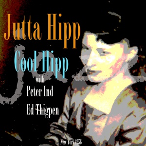 Обложка для Jutta Hipp - Lady Bird