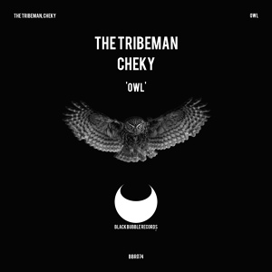 Обложка для The Tribeman, Cheky - Owl