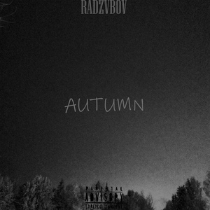 Обложка для Radzvbov - Autumn