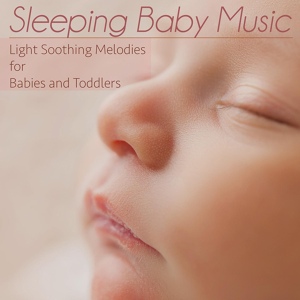 Обложка для Baby Sleep Dreams - Quality Sleep