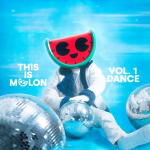 Обложка для MELON, Sleepwalkrs, Dance Fruits Music - You've Got The Love