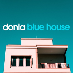 Обложка для Donia - Blue House