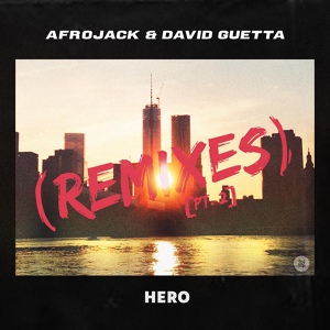 Обложка для Afrojack, David Guetta - Hero
