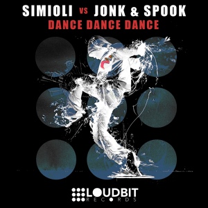 Обложка для Simioli Vs Jonk Spook - Dance Dance Dance