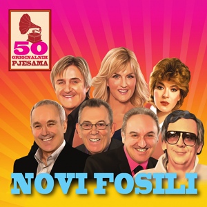 Обложка для Novi Fosili - Još te volim