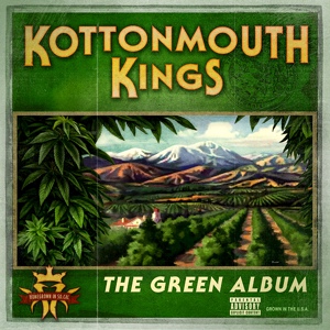 Обложка для Kottonmouth Kings - Where I'm Going