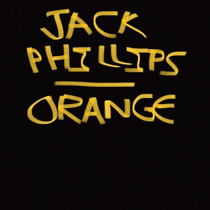 Обложка для Jack Phillips - Orange