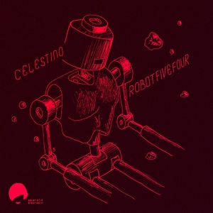 Обложка для Celestino - RobotFiveFour