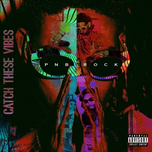 Обложка для Pnb Rock (Catch These Vibes) - Issues (Feat. Russ)
