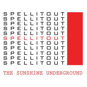 Обложка для The Sunshine Underground - Spell It Out