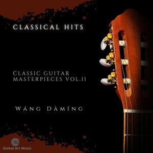 Обложка для Classical Hits, Wáng Dáming - Six Valses Op 39-1. Mohor